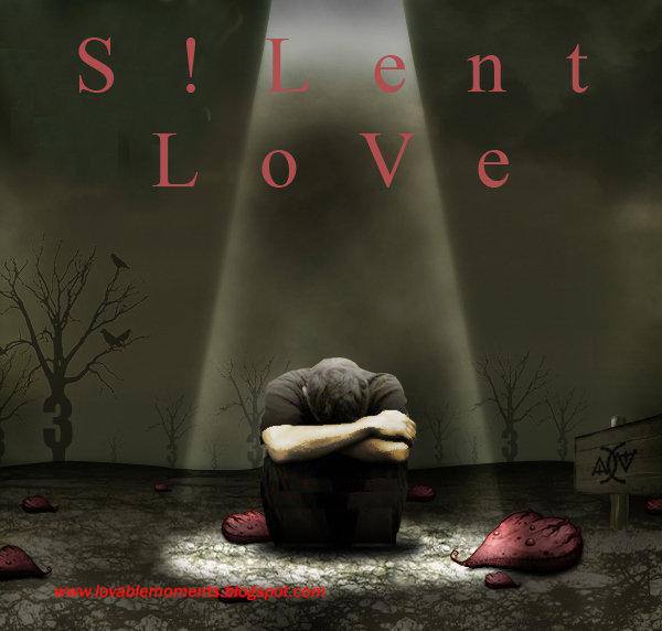 This love is so silent....It aches;Plunges me to ride the tides of passion.I...