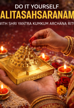 DO IT YOURSELF LALITASAHSARANAMA WITH SHRI YANTRA KUMKUM ARCHANA RITUAL