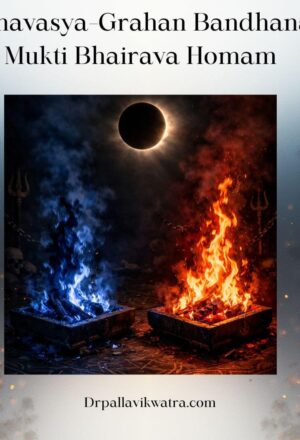 Amavasya–Grahan Bandhana Mukti Homam