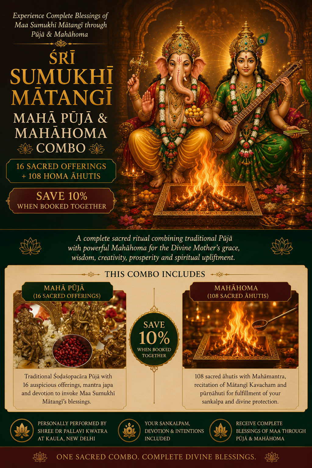Sumukhi Matangi Maha Puja & Mahahomam Combo